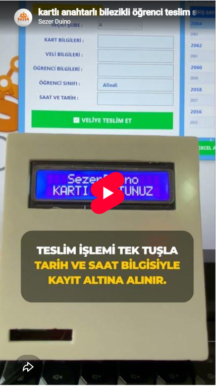 kartlı anahtarlı öğrenci teslim sistemi